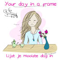 Your frame in a day Your frame in a day