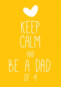 keep calm dad