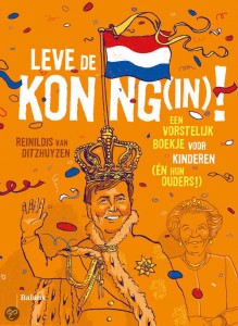 leve de koning(in)!