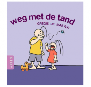 weg met de tand